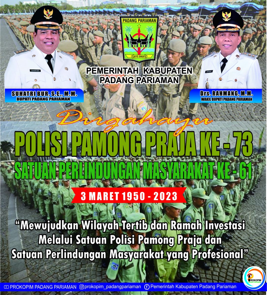 Dirgahayu Polisi Pamong Praja Ke-73 dan Satuan Perlindungan Masyarakat Ke-61.