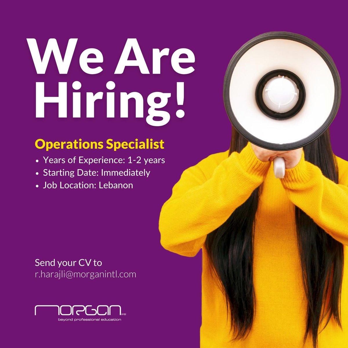 Wanna join Morgan's family? If you think that you have the requirements, send your CV to this email: r.harajli@morganintl.com 

#job #hiring #lebanesejob #jobsforlebanon #operationsjobs #recruitment