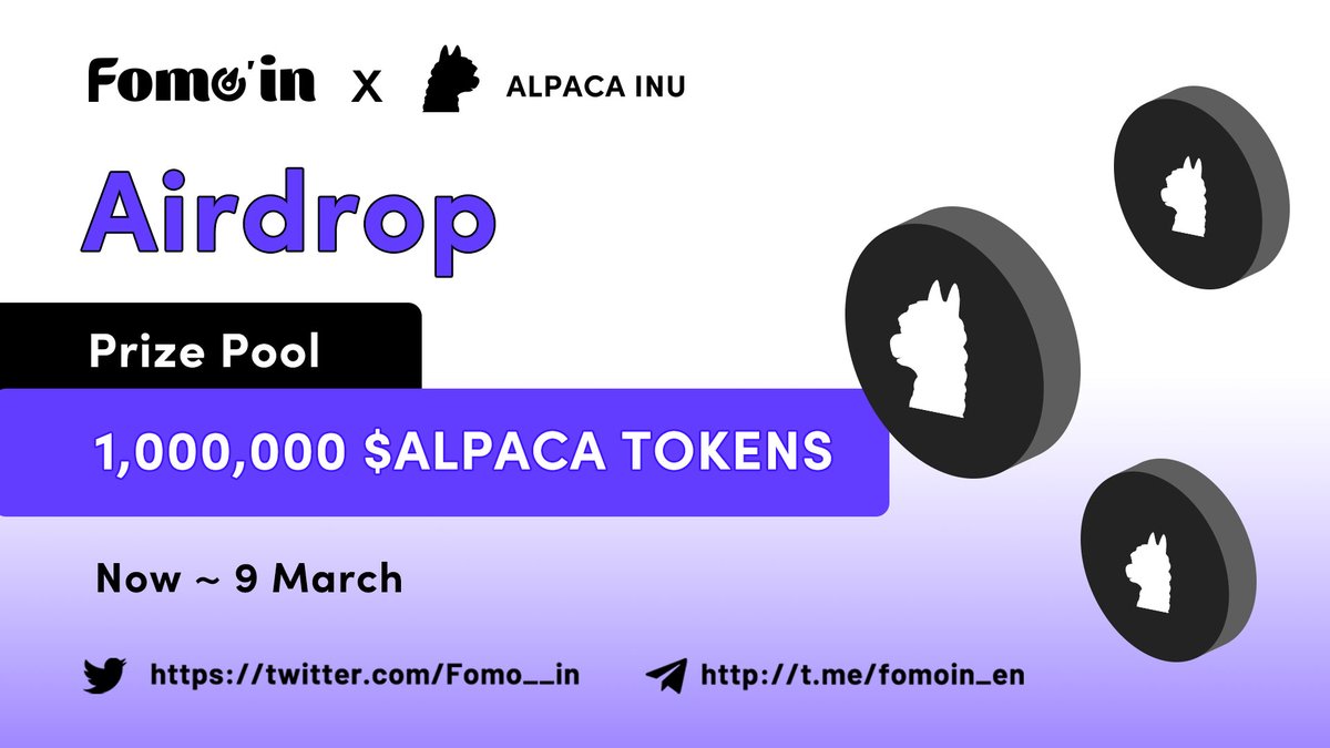 Fomo__in's tweet photo. 🔥🔥Massive #Giveaway 😍
🎁 Prize Pool - 1,000,000 $ALPACA TOKENS

✅RT, 💕, Tag
✅Follow @Fomo__in &amp; @AlpacaINU
✅Fill The Form👉 https://t.co/Yzqbhjqtj7

⏳ Ends 9 March
#Giveaways #APTOS #Airdrop #tokengiveway https://t.co/fphUHCyJEt