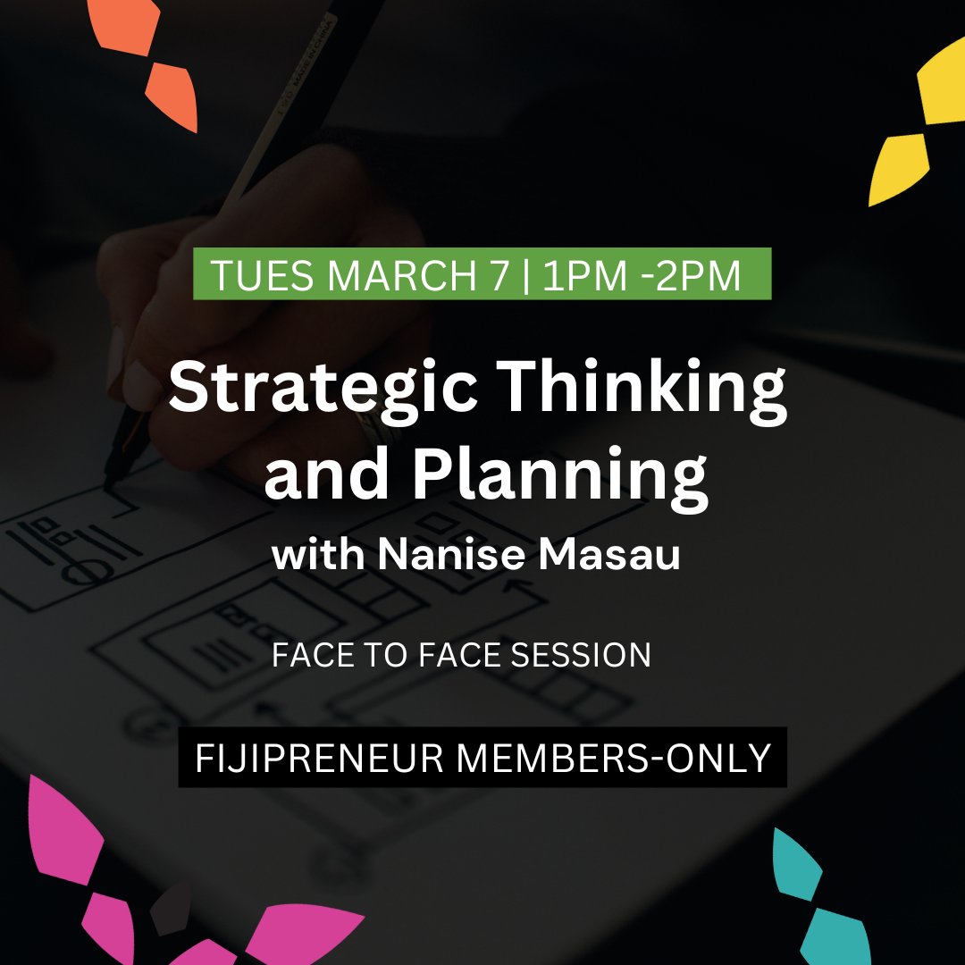 📢 Fijipreneur Members! We're bringing you another Face-to-Face session, this class is on Strategic Planning and Thinking with Nanise Masau. 

Join us on Tuesday March 7 from 1PM-2PM at Greenhouse. Book your seat now, drop us a message or email us on cowork@greenhousefiji.com