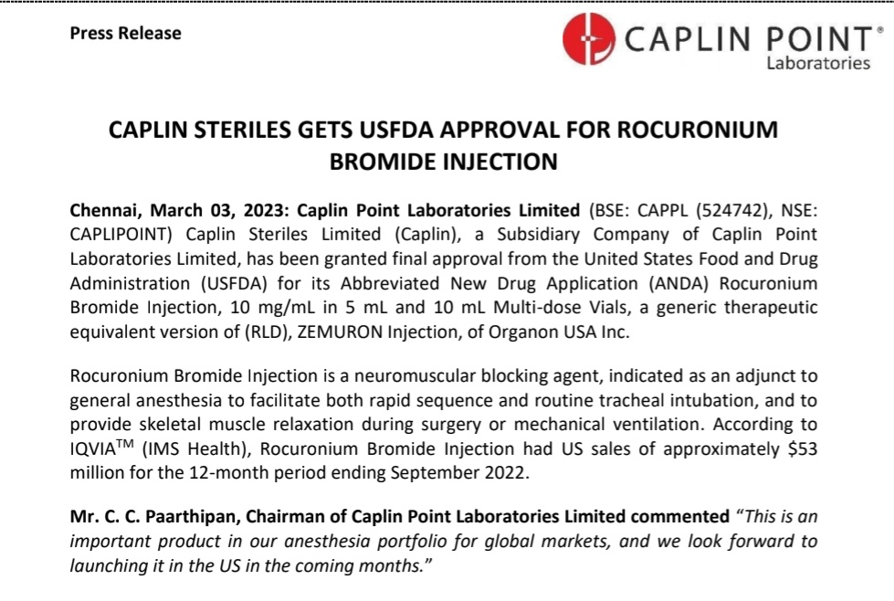 USFDA approval for its Abbreviated New Drug Application (ANDA) Rocuronium Bromide Injection to our Subsidiary Caplin Steriles Limited.

#USFDA #approval #AbbreviatedNewDrugApplication #RocuroniumBromide #injection #Subsidiary #CaplinSteriles