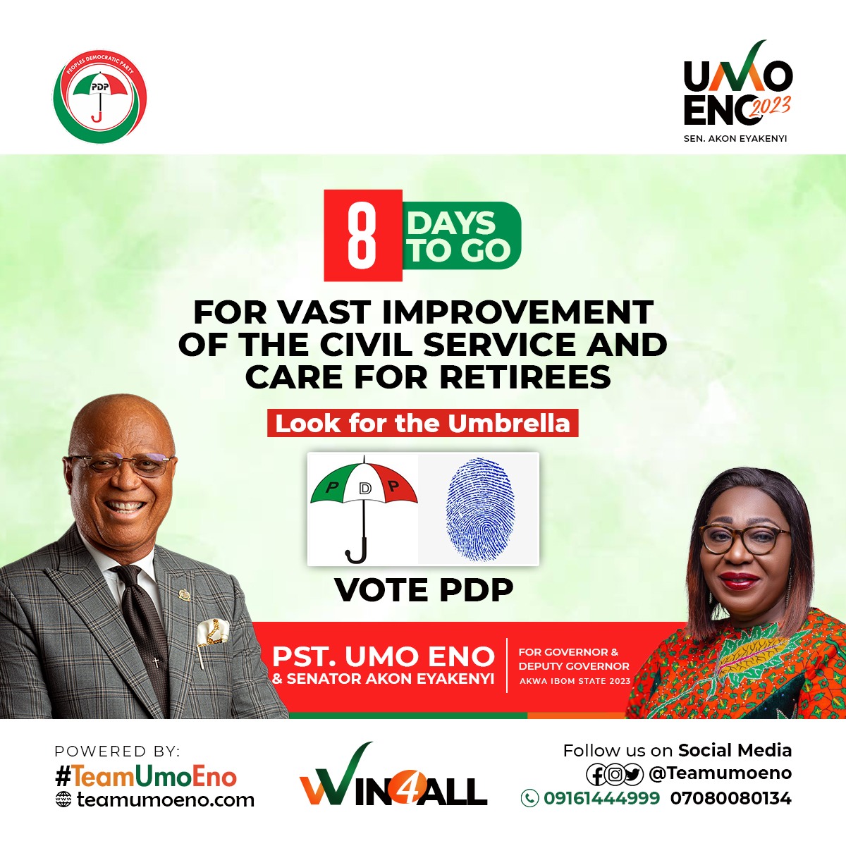 8 DAYS TO GO… 
A VOTE FOR PDP IS A WIN4ALL. Trust PDP with your vote. VOTE PDP FOR UMOENO. 

LET’S ARISE AND VOTE UMO ENO & AKON EYAKENYI FOR GOVERNOR & DEPUTY GOVERNOR AKWA IBOM STATE 2023. 

AKWA-IBOM STATE IS PDP.

#umoeno2023
#UmoEnoGovernor2023
#AkwaIbomIsPDP
#teamumoeno