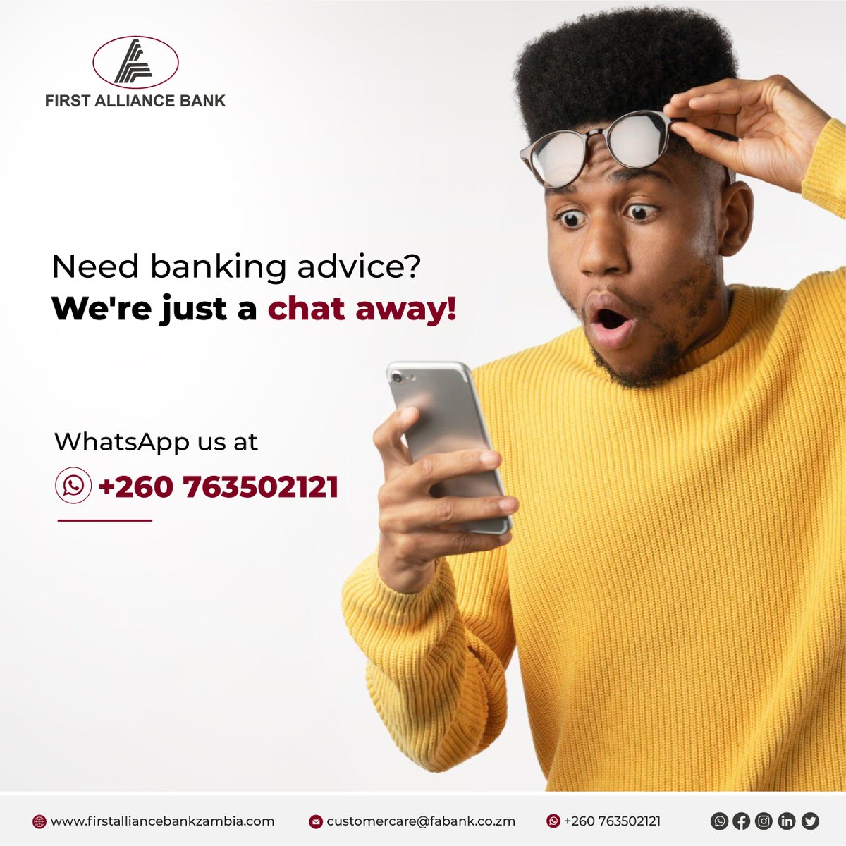 Banking advice made easy! Get in touch with our expert team anytime, anywhere, through WhatsApp. 

#FirstAllianceBank #FAB #FABCustomerCare
#FABBankingAdvice #WhatsAppUs
#Zambia #BankWithUs #CustomerCare
#AchieveFinancialDreams #Zambia #AskQueries
#EmailUs