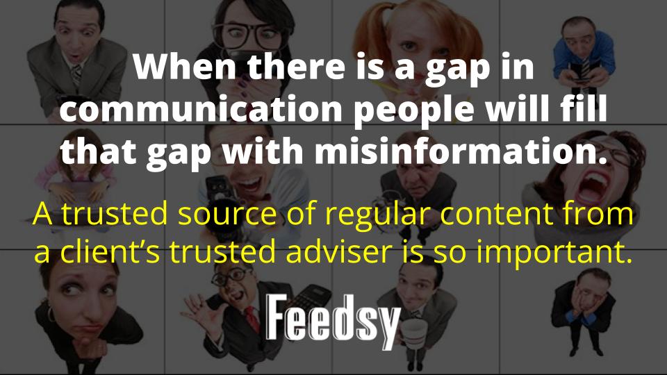 FeedsyNews's tweet photo. There is no more important time to communicate with clients than right now, clients need their Financial Adviser. https://t.co/c1XT1lXtIs