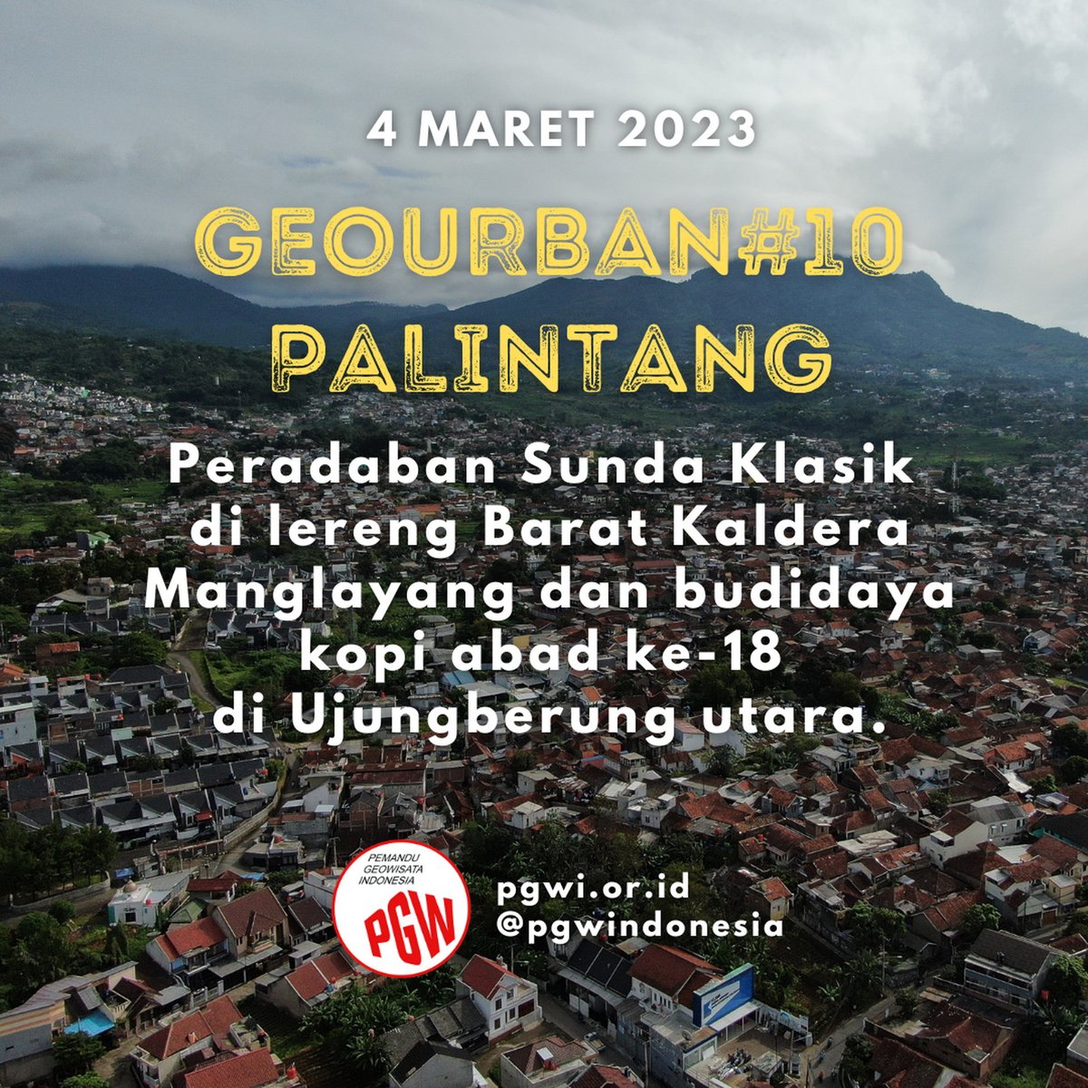 Mari bergabung di Geourban#10 Palintang, menelusuri kembali jejak peradaban Sunda lama di utara Ujungberung, budidaya kopi awal abad ke-19 hingga letusan G. Manglayang

Sabtu, 4 Maret 2023, Pkl. 07.30 WIB, meeting point: Kampung Wisata Pasirkunci Ujungberung