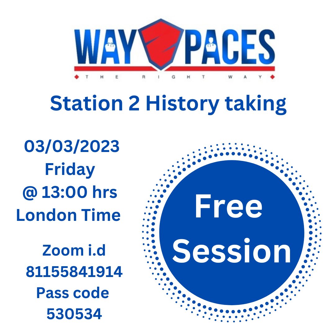 Way2Paces's tweet photo. Free Session 
Station 2 History taking
Mar 3, 2023 at 01:00 PM 
London Time 

Join Zoom Meeting
https://t.co/9b4sKBbTHR

Meeting ID: 811 5584 1914
Passcode: 530534

#MRCP #PACES #paces2023 #Station2 #way2paces https://t.co/wKAmeZnhUx