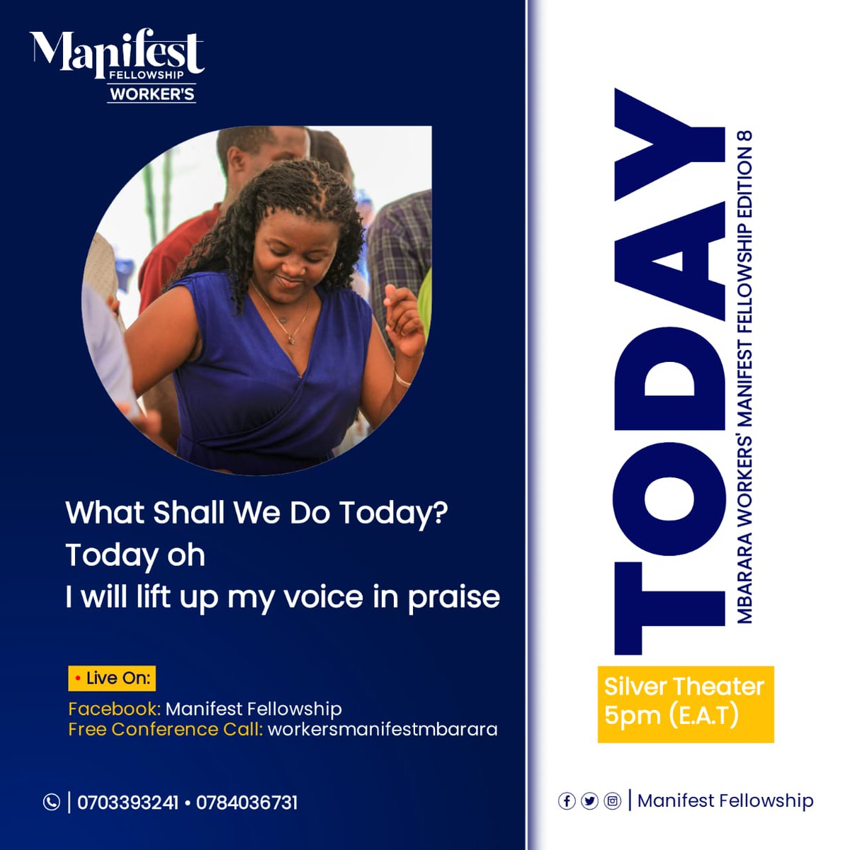 PhanerooMbarara's tweet photo. Invite a workmate, a friend, a relative, your boss and all people to join this great move of God in our land .

#Today5PM 
#AtSilverTheater
#MbararaWorkersManifest
#ManifestFellowshipMbarara https://t.co/6AWTnlnpBr