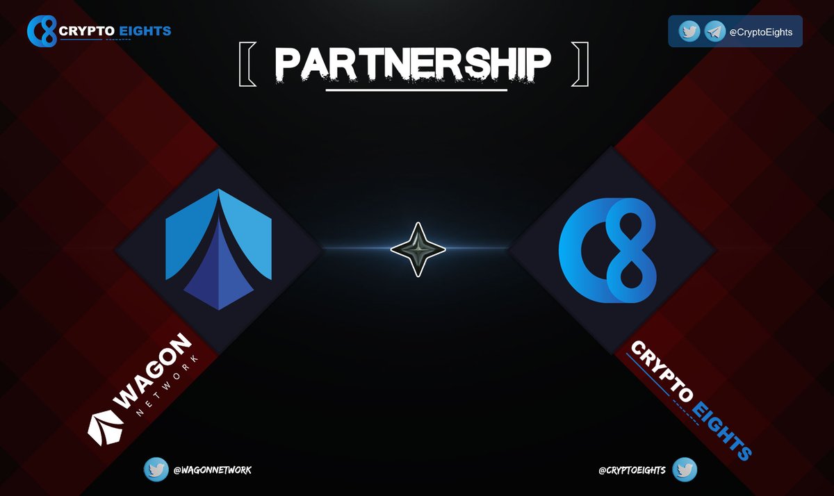 CryptoEights's tweet photo. 🔹 CryptoEights is proud to announce it has partnered with @WagonNetwork
⚡️ #CryptoEights & #WagonNetwork will collaborate to expand brand coverage, communities, and more soon https://t.co/llxz57plsR