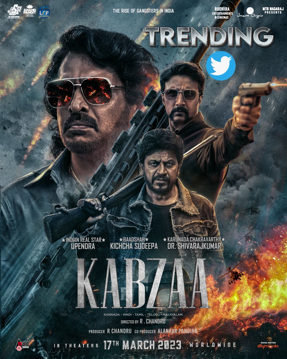 #Kabzaa 

#Trendingontwitter 
@NimmaShivanna @nimmaupendra @kichchasudeepa @ShriyaSaran #AnandPandit @APMotionPics @rchandrumovies  #AlankarPandian @ravibasrurofficial @shivakumarart @ajshetty @maheshreddy @kabzamovieofficial @aanandaaudio 
#KabzaaFromMarch17