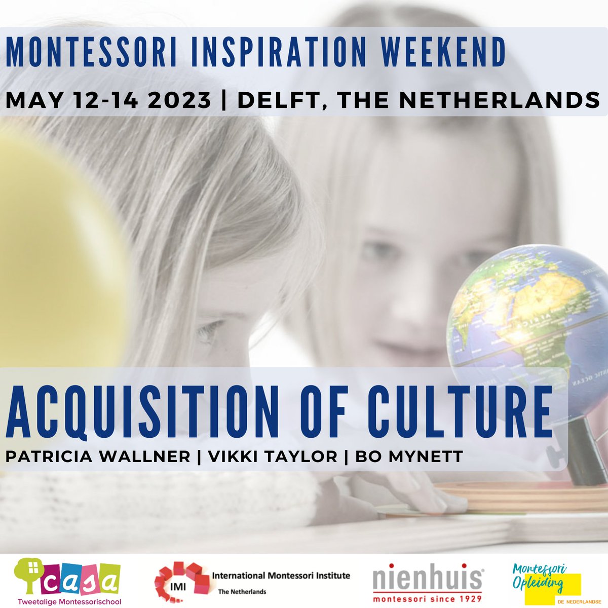 Registration is now open! Join us for an inspiring weekend looking at Culture Education in Montessori.

We look forward to seeing you in May!
aanmelder.nl/135378