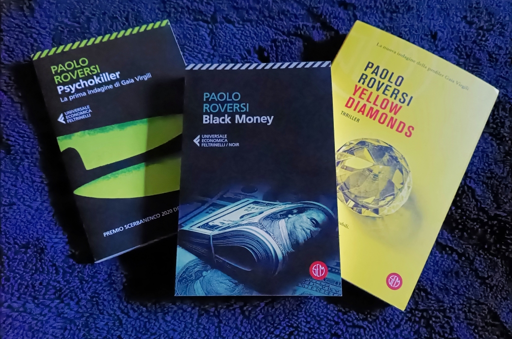 paoloroversi's tweet photo. Oggi arriva in libreria l'edizione economica di #BlackMoney e la pubblica #feltrinelli nella collana Ué. Ora potete leggere tutte le indagini di #GaiaVirgili compresa la nuovissima #YellowDiamonds! Buona lettura!
#paoloroversi #thriller #crime #libri #leggere #semlibri #giallo https://t.co/hmdtZNRAx2