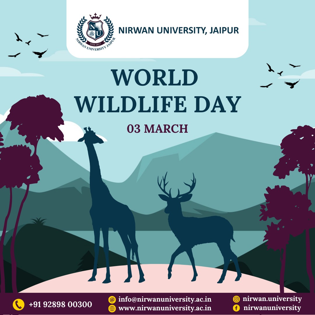 3rd March - World Wildlife Day The theme of #WorldWildlifeDay 2023 is “Recovering key #species for ecosystem restoration”. nirwanuniversity.ac.in #3rdMarch #WildlifeDay #Development #Life #Marinewildlife #Animal #Forest #wildanimals #Educations #Pinkcity