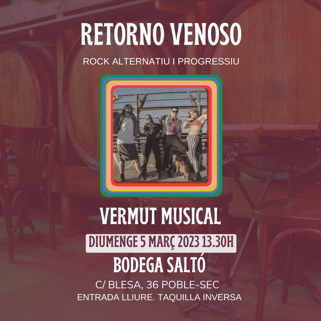 El rock alternatiu i progressiu <a href="/Retorno_Venoso/">Retorno Venoso🇪🇭</a> diumenge al #VermutMusical #SoSaltó 

#poblesec #livemusic #BCN #musicaenviubarcelona