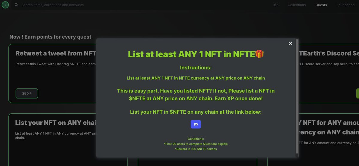 Quests are now LIVE on <a href="/NFTEarth_L2/">NFTΞarth</a>! You can head to the app and begin doing simple tasks to earn XP and $NFTE tokens!

Quests ✅
Bridge ✅
Polygon ✅
Launchpad 🏗️
Airdrop 2 🏗️

The first participants will be #Airdropped $NFTE! 

Join us in Discord! discord.gg/nftearth