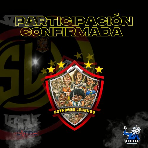 ℙ𝕒𝕣𝕥𝕚𝕔𝕚𝕡𝕒𝕔𝕚ó𝕟 𝕔𝕠𝕟𝕗𝕚𝕣𝕞𝕒𝕕𝕒 𝕖𝕟 𝕝𝕒 𝕤𝕖𝕘𝕦𝕟𝕕𝕒 𝕖𝕕𝕚𝕔𝕚ó𝕟 𝕕𝕖 @LGalacticaspain  23:40h

🎈 <a href="/BotardosLegends/">Botardos Legends</a> 🎈

Patrocinadores oficiales
<a href="/TutvShop/">📺TuTvPerfecta📺</a> <a href="/latidoshop/">Latido</a> <a href="/SoccerLeaguepro/">SoccerLeague Proclub</a>
<a href="/SVLesports/">Virtual Soccer League - MPL - *INFO*</a>