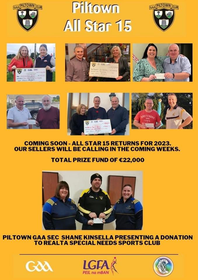 All Star 15 is back for 2023 with great membership discounts across all codes & chances to win lots of great prizes from a €22k prize fund. More details to follow. 

#AllStar15 #piltown #piltowngaa #piltowncamogie #piltownlgfa #gaafamily #supportingourclubs
#⬛️🟨