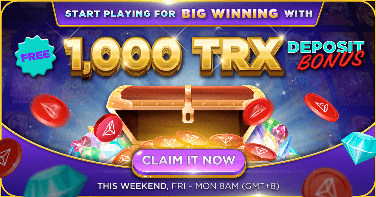 #FREE 1,000 TRX  #Bonus 🎁

Just Claim it NOW 👉 bit.ly/3KRSs0v  

Deposit and gets your FREE TRX this weekend. 

Til Mon 8AM(GMT+8) 💸 #Dragon7

#DepositBonus | #Play2Earn | #Crypto | #Giveaway | #BTC | #ETH | #TRX