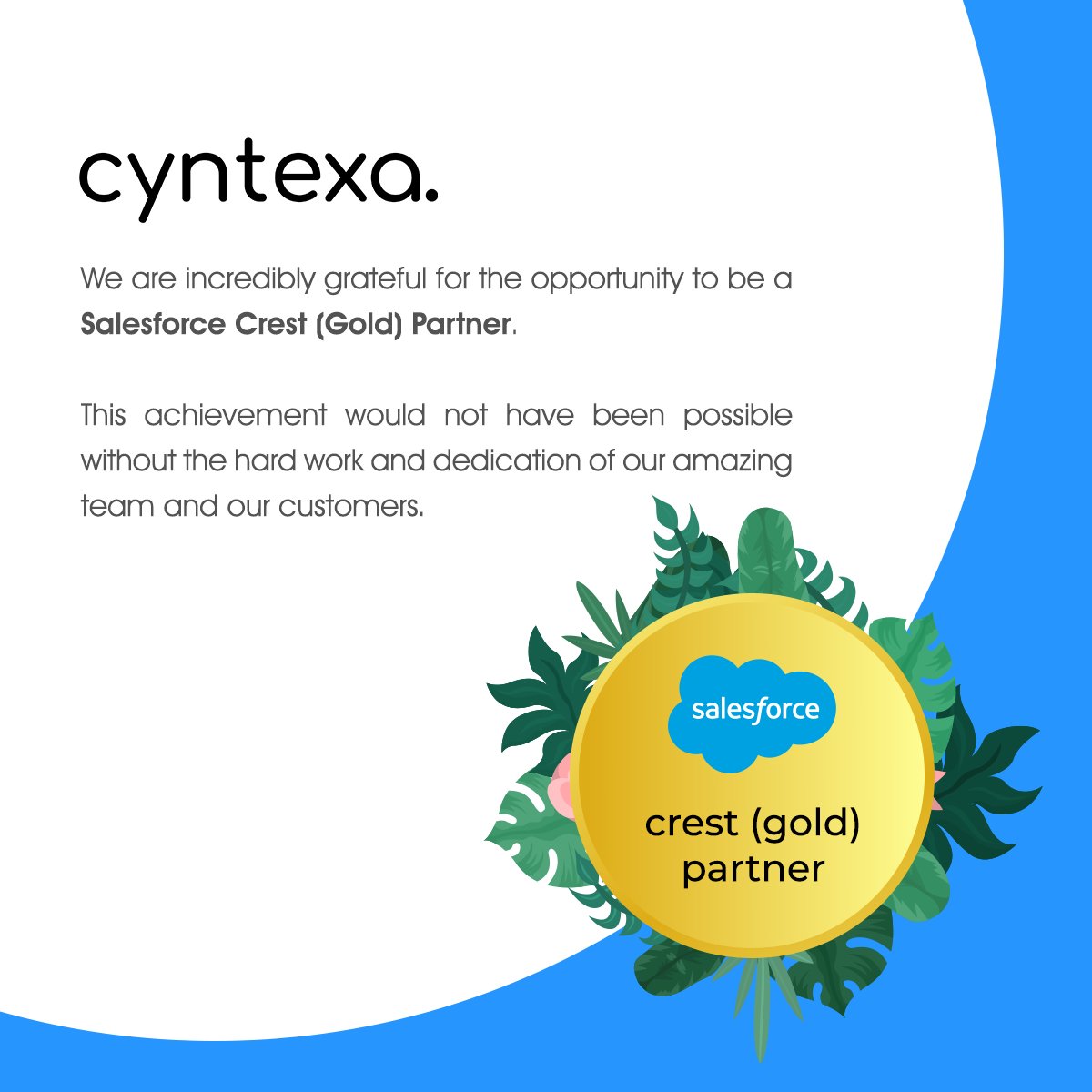 cyntexa's tweet image. Level up! ✨️

We&apos;re thrilled to be a Salesforce Gold Partner, delivering top-notch solutions to help businesses thrive. 🎉

Thank you to everyone who helped us reach this milestone! 🤩

#salesforce #crestpartner #salesforceohana #salesforcepartner #cyntexa #cyntexaohana