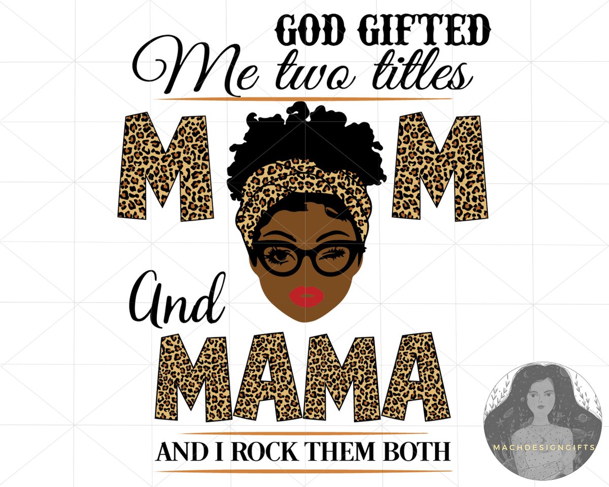 MachDesignGifts's tweet photo. Black Girl Svg, Mom Svg, Funny Mom Svg, God Gifted Me Two Title Mom And Mama And I Rock Them Both, Mom Life Svg https://t.co/dnGQxz3s0b #mothersday #scrapbooking #flowers #happymothersday #mothersdaygift #momquotesvg #grandmasvg #mommysvg #momsvgbundle https://t.co/pxMmy5mLel