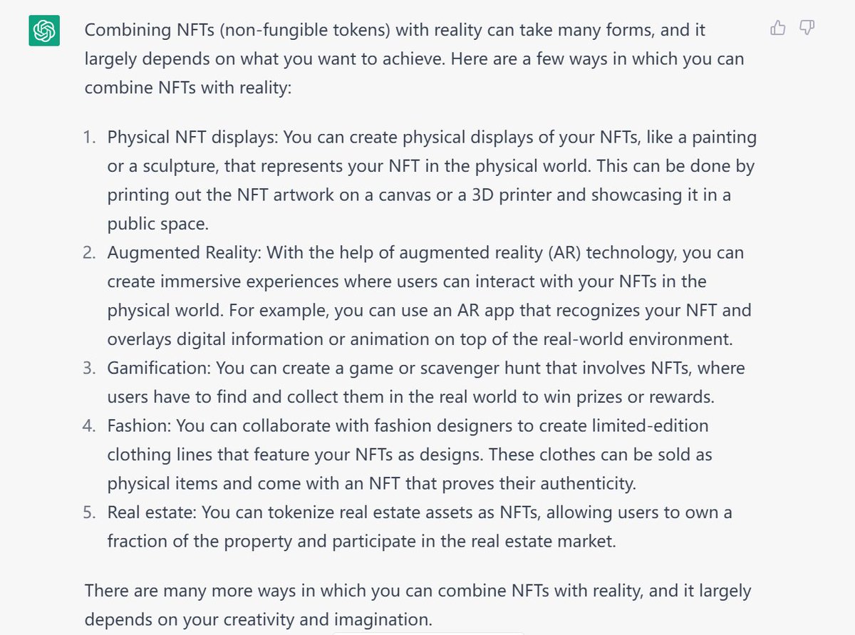 When asked how NFTs should be combined with reality? This was ChatGPT's response: #ChatGPT