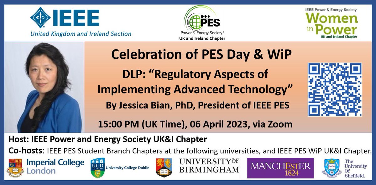 To celebrate IEEE PES DAY 2023 and IEEE PES Women in Power, we have invited Jessica Bian, the president of IEEE Power &amp; Energy Society, to give a talk on 06 April via Zoom. Register with the link below, 

Registration Link and event details: eventbrite.co.uk/e/pes-day-wip-…