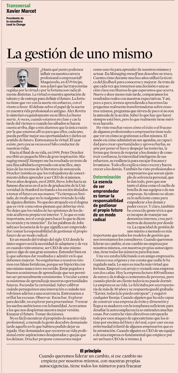 "Saber lo que hay que hacer siempre está bien, pero lo que realmente tiene mérito es hacerlo"
La gestión de uno mismo... <a href="/XavierMarcet/">Xavier Marcet</a> en <a href="/LaVanguardia/">La Vanguardia</a>