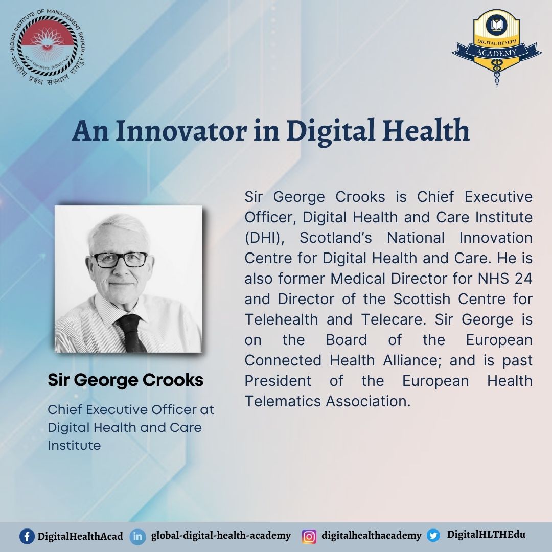 DigitalHLTHEdu's tweet image. @DigitalHLTHEdu is thrilled to have @CrooksGeorge, Chief Executive Officer, Digital Health and Care Institute (DHI), Scotland&apos;s National Innovation Centre for Digital Health and Care as distinguished faculty for #PostGraduateCertificateProgramme in #DigitalfHealth.