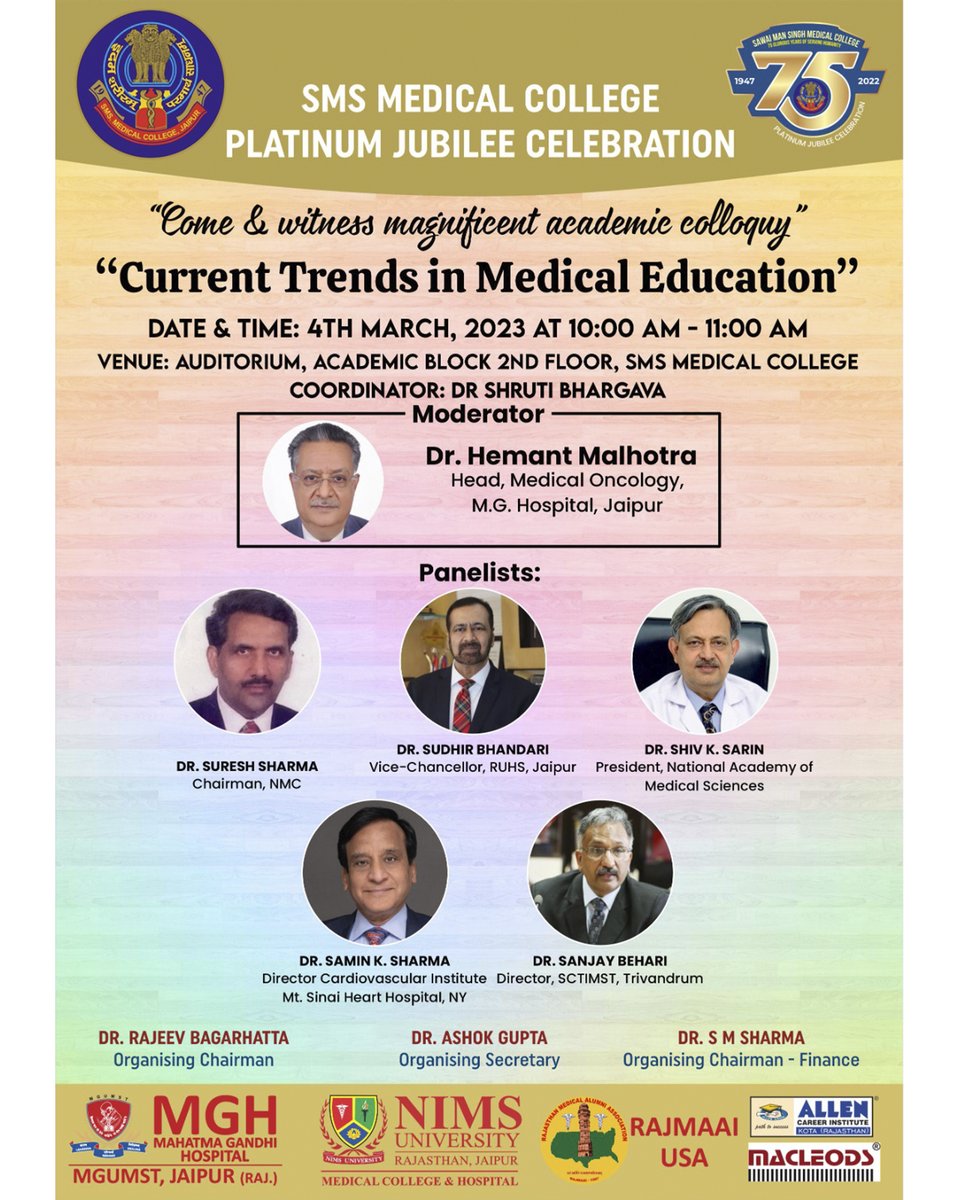 smsmcplatinumj's tweet photo. On the occasion of the Platinum Jubilee of SMS Medical College, various orations by eminent personalities will be organized on 4th March 2023.
All of you are invited to attend these enlightening orations.

#jaipur #smsmedicalcollege #smsmedicalcollegejaipur #smscollegejaipur https://t.co/AneboqCqGD