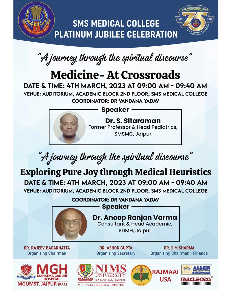 smsmcplatinumj's tweet photo. On the occasion of the Platinum Jubilee of SMS Medical College, various orations by eminent personalities will be organized on 4th March 2023.
All of you are invited to attend these enlightening orations.

#jaipur #smsmedicalcollege #smsmedicalcollegejaipur #smscollegejaipur https://t.co/AneboqCqGD
