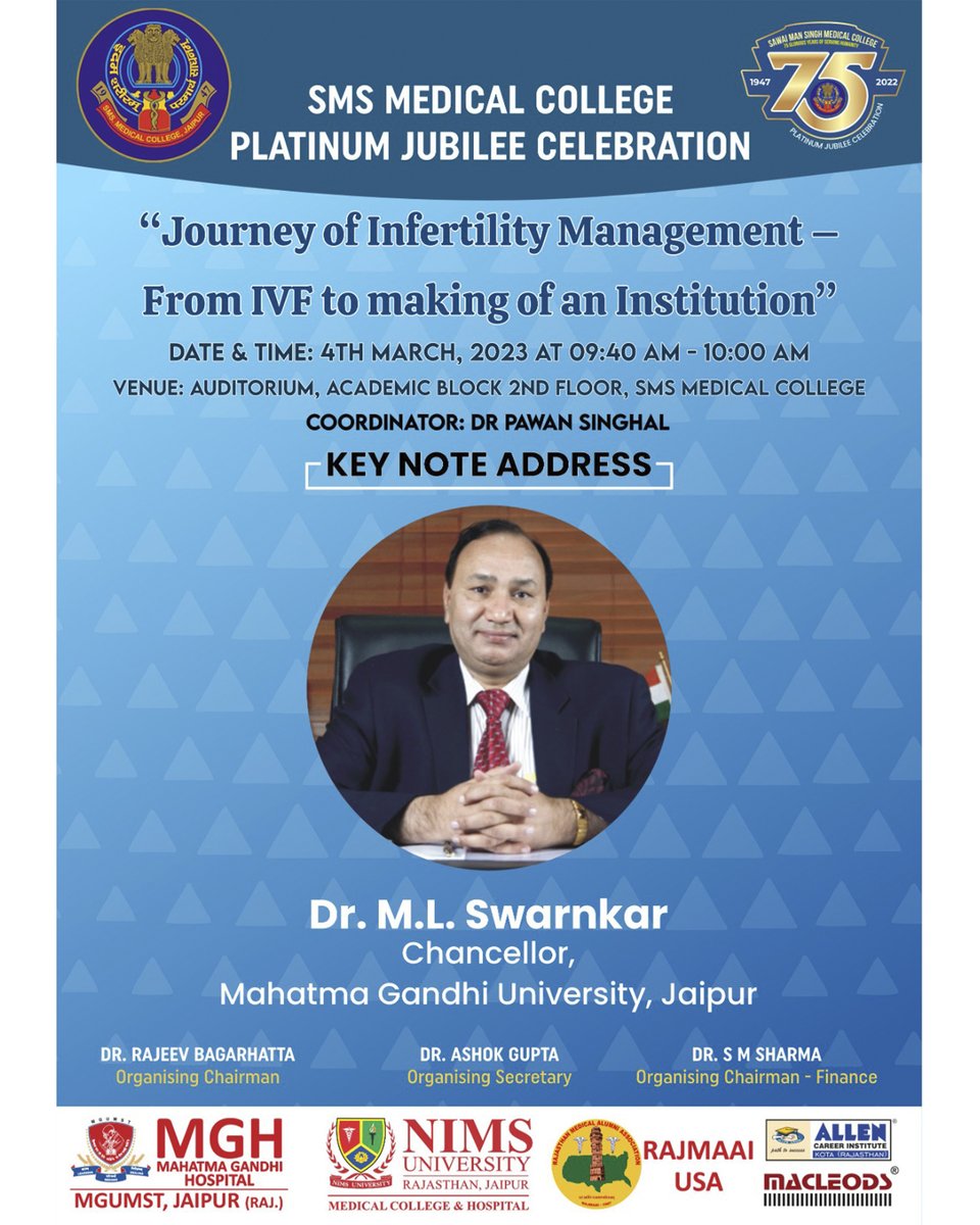 smsmcplatinumj's tweet photo. On the occasion of the Platinum Jubilee of SMS Medical College, various orations by eminent personalities will be organized on 4th March 2023.
All of you are invited to attend these enlightening orations.

#jaipur #smsmedicalcollege #smsmedicalcollegejaipur #smscollegejaipur https://t.co/AneboqCqGD