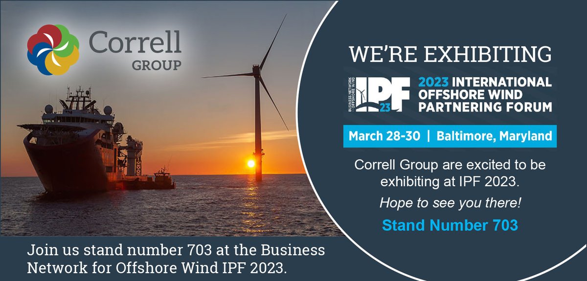 ServicesCorrell's tweet photo. Correll Group are excited to be exhibiting at the 2023 International Partnership Forum (IPF) - the premier offshore wind energy conference in North America.
Register today and drop by the Correll stand – number 703. https://t.co/6W694OTN9E #ipf #renewables #offshorewin https://t.co/6BJko9Ortq