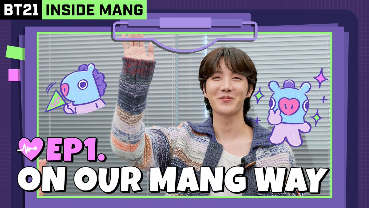 INSIDE MANG | EP. 01
ON OUR MANG WAY

j-hope prepared a surprise news for UNISTARS❤️‍🔥

Who's that cutiepie,
that surprised j-hope behind the screen?!

🎬 BT21 INSIDE MANG | EP. 01
 > lin.ee/AXvZWgs/hntj

#BT21 #MANG #jhope #INSIDEMANG