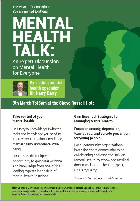 drumlanegaa's tweet photo. Join the Drumlane Pastoral Council and our club for an insightful talk on Mental Health &amp; Wellbeing by Dr. Harry Barry on March 9th at 7.45pm in @Slieverussell . This event is open to everyone locally. Let's promote emotional resilience and support each other's mental health. https://t.co/2yL0ymjo8M