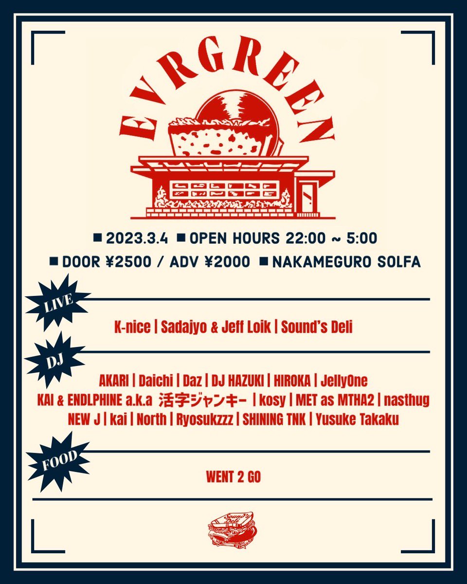 solfanakameguro's tweet photo. OPEN 22:00-5:00
ENTRANCE 2500 YEN

-LIVE
@Knice96 
@sadajyo &amp; @jeffloik 
@sounds_deli 

-DJ
@AKARIY_00 
Daichi
@Dazjamatora 
@DJHAZUKI_ 
@kikker_frog 
@Jelly_One044 
KAI &amp; ENDLPHINE a.k.a 活字ジャンキー
Kosy 
@MET_MFS 
nasthug
@DJ_NewJ 
kai
North
Ryosukezzz
@hkr98s 
….. https://t.co/KxXZxZO4yW
