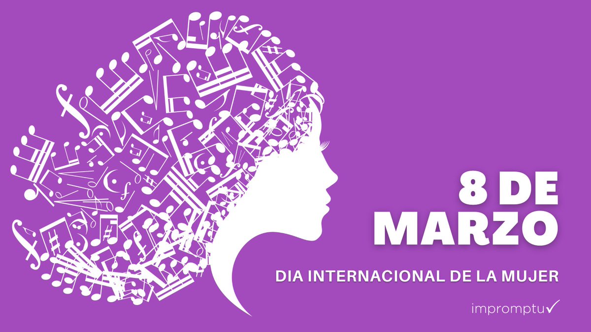 ImpromptuEditor's tweet image. Por todas las que lucharon, luchan y lucharán para hacer crecer la música.
¡¡Feliz Días a todas las mujeres!!
#DíaInternacionalDeLaMujer