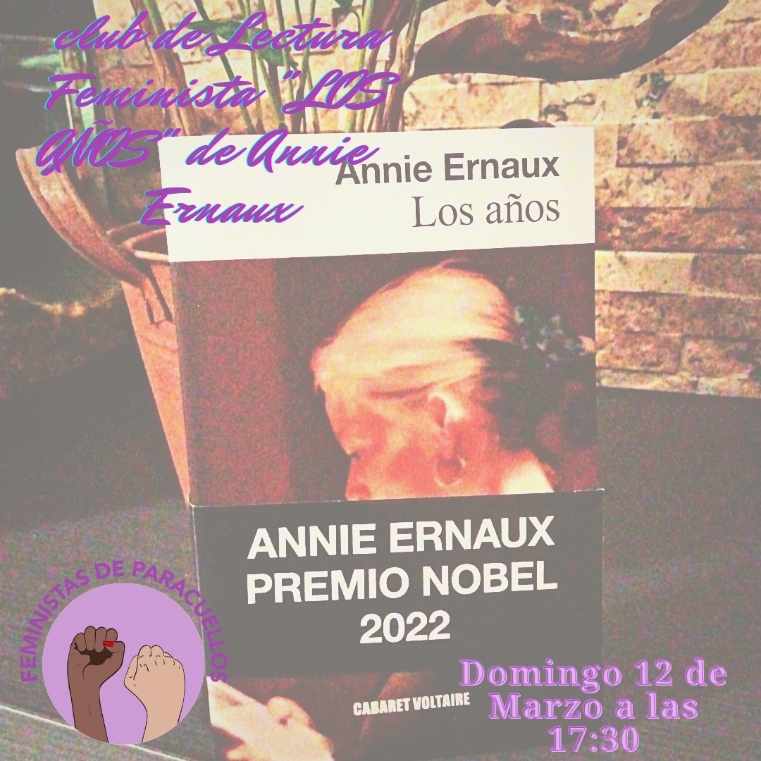 El Próximo fin de semana tenemos nueva cita de nuestro #clubdelecturafeminista donde hablaremos sobre #losaños de #annieHernaux #premionobel2022.