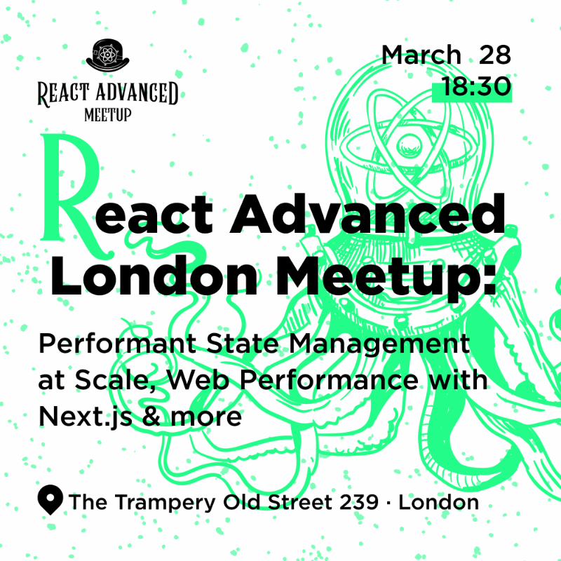 ReactAdvanced's tweet photo. 📣Attention #ReactAdvancedLondon community

We're excited to announce that we're hosting a meetup on March 28! Our speakers will cover a range of topics, including SEO &amp; #Web Performance using #NextJS, Performant State Management at Scale etc.

 Simply hit the link👇to register.