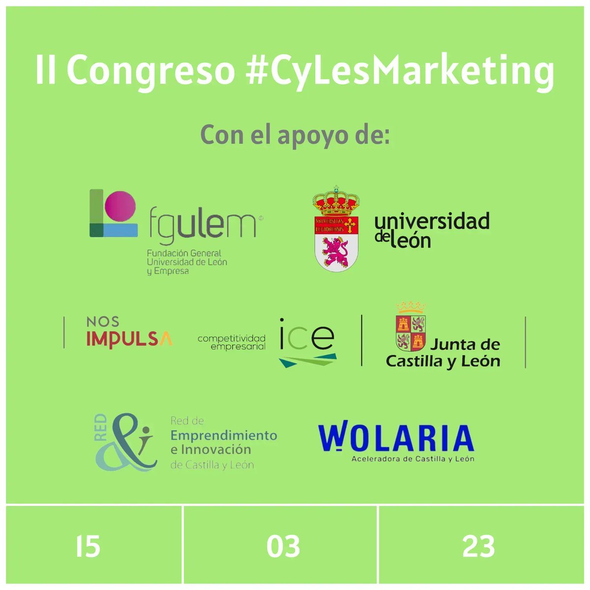 Posicionando el talento de Castilla y León en el Mapa 📌 Investigación, innovación y emprendimiento. 👉 Un evento que será ya la II edición del Congreso #CyLEsMarketing y que no sería posible sin el apoyo de nuestros colaboradores @FGULEM @unileon @empresasjcyl @jcyl #ICECYL