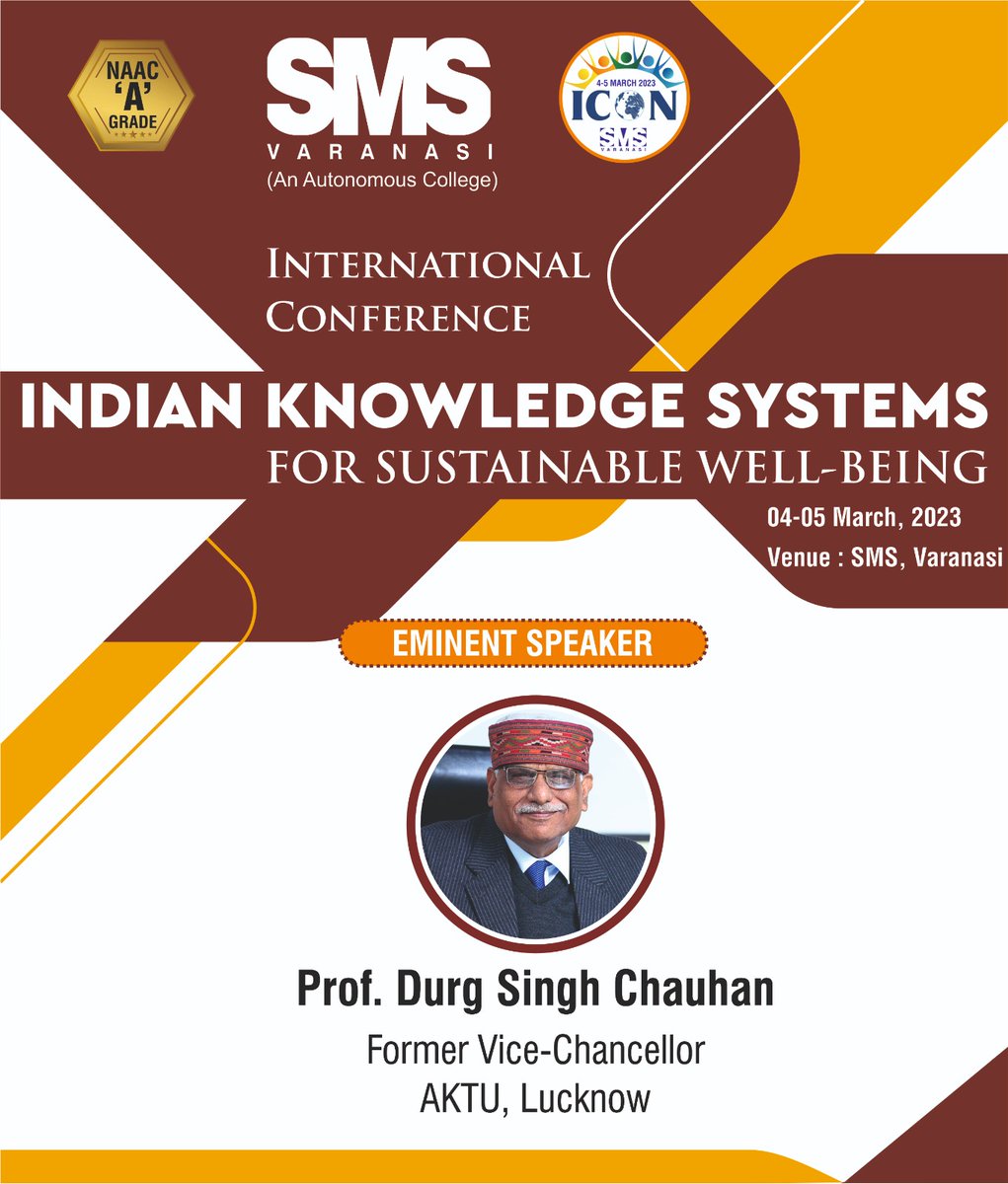 smsvaranasi's tweet image. Exciting news! Former Vice Chancellor of APJ Abdul Kalam Technical University, Prof. Durg Singh Chauhan, will be our Chief Guest at the Inaugural Session of the International Conference on &quot;Ancient Indian Knowledge System for Sustainable well-being.&quot;
#AncientIndianKnowledge
