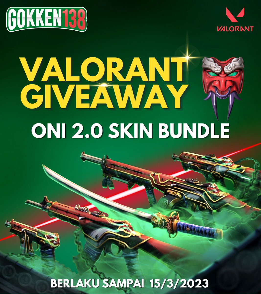 Gokken_138's tweet photo. Mau Ikut Oni 2.0 Valorant Bundle Giveaway ? Ayo Bergabung 

Cara Ikut:
1. Follow  @gokken_138 di Twitter
2. Tag 2 Teman Noob Di Bagian Komentar &amp; Ketik Rank Akun Anda
3. Retweet Postingan Ini

1 Pemenang Akan Dipilih Setelah Event
 #valorantleaks #valorantindonesia #valorant https://t.co/lfivS3TjeH