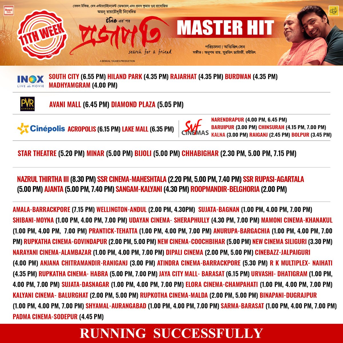 BengalTalkies's tweet photo. Here is the Hall List of “Projapati” for the 11th week.
Thanks for all the love and support. #Projapati flying high at the Box Office.
Book your tickets now 👉 https://t.co/gpistkXYMj
#HallList #11thWeek #RunningSuccessfully #Blockbuster #BookNow https://t.co/hCjwJNiE3B