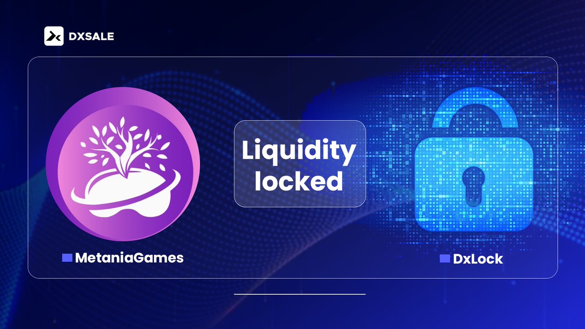 Some of the biggest #crypto projects trust DxSale with their liquidity locks in order to ensure the utmost safety 🔒 

Welcome <a href="/MetaniaGames/">Metania Games</a> who have locked liquidity on #BNB using our #DxLock feature🔥

Check it out here 👇👇

dx.app/dxlockview?id=…