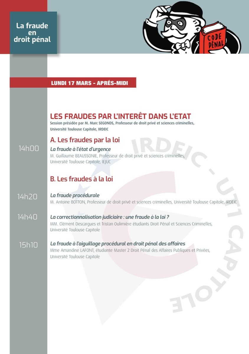 aedpToulouse's tweet image. COLLOQUE : LA FRAUDE EN DROIT PÉNAL 🎓

Nous vous donnons rendez-vous le 17 mars 2023 à
la Manufacture des Tabacs pour assister à notre colloque sur le thème suivant: «𝙇𝙖 𝙛𝙧𝙖𝙪𝙙𝙚 𝙚𝙣 𝙙𝙧𝙤𝙞𝙩 𝙥𝙚́𝙣𝙖𝙡 » (voir programme en slide).

1/2