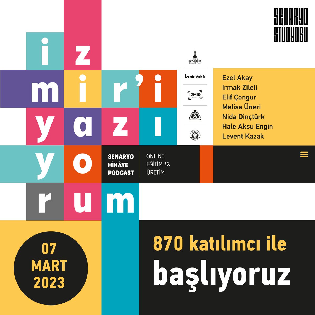 İzmir’i Yazıyorum projesinin ilk etabı 870 katılımcı ile Senaryo Hikaye ve Podcast alanlarında uzman isimlerin katılımıyla temel eğitimlere başlıyor.

<a href="/tuncsoyer/">Tunç Soyer</a> <a href="/izmirbld/">İzmir Büyükşehir Belediyesi</a> <a href="/izmirvakfi/">ERBAKAN VAKFI 35</a> @izelman_gm <a href="/bucabld/">Buca Belediyesi</a> <a href="/senaryostudyosu/">Senaryo Stüdyosu</a>