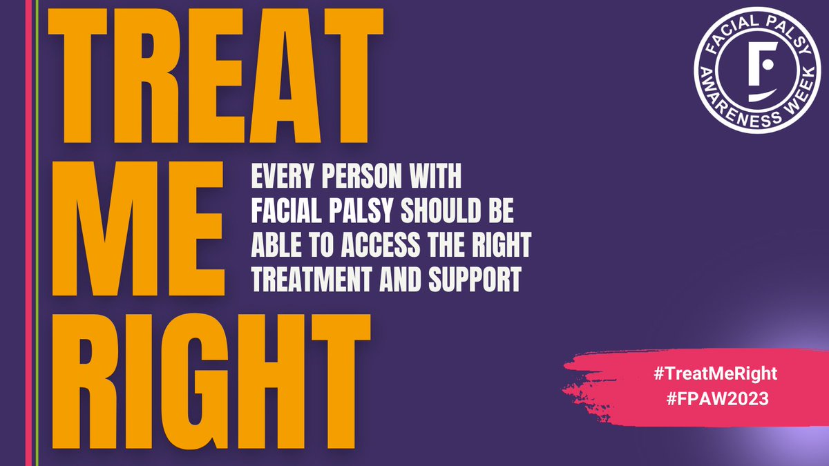 It's Facial Palsy Awareness Week - this year highlighting how often people with FP are misdiagnosed, mistreated  and misinformed. Ongoing issue in need of redress - educating health professionals is key! #FPAW2023  #TreatMeRight