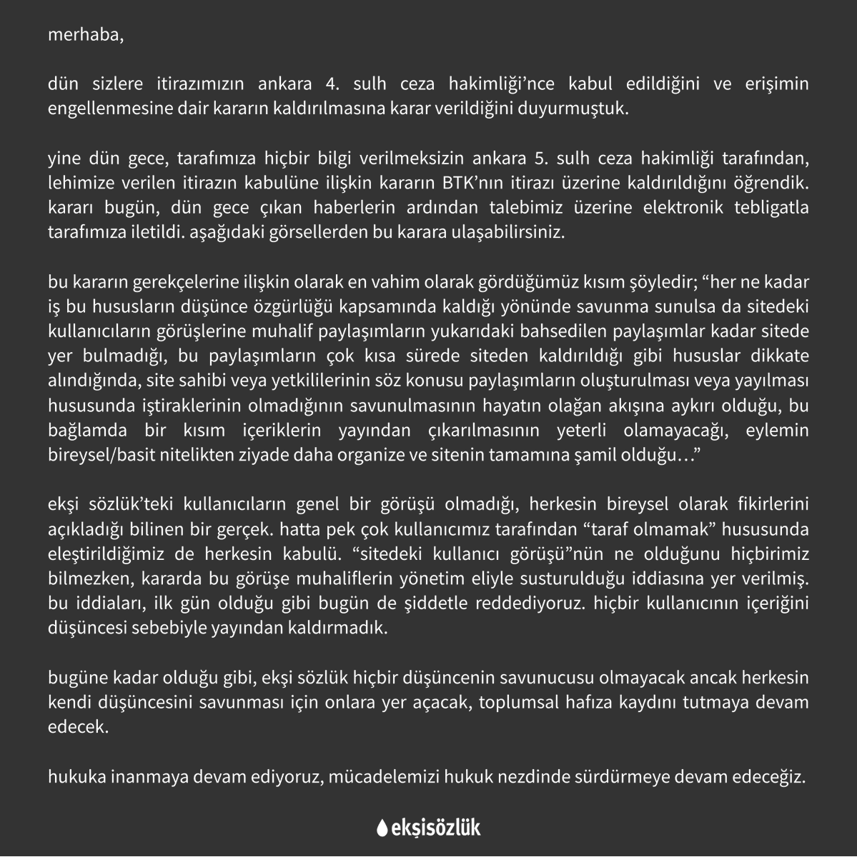 sozluk's tweet photo. dün gece, tarafımıza hiçbir bilgi verilmeksizin ankara 5. sulh ceza hakimliği tarafından, lehimize verilen itirazın kabulüne ilişkin kararın BTK’nın itirazı üzerine kaldırıldığını öğrendik. konuya ilişkin açıklamamıza ve karara buradan ulaşabilirsiniz:
#ekşisözlüksansürükalksın https://t.co/PmIRZLVY2G