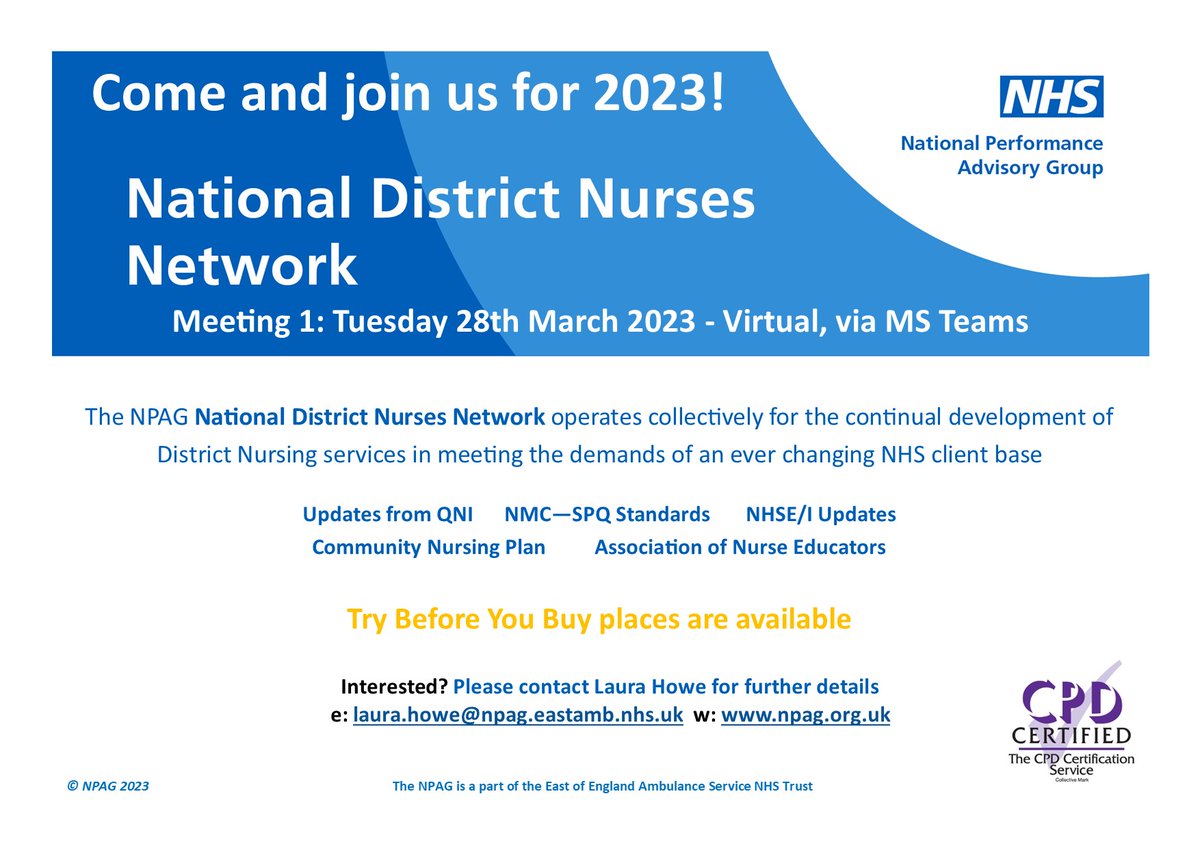 If anyone is interested in joining the National District Nursing Network please contact Laura.howe@npag.eastamb.nhs.uk 
It brings together DNs with a common interest. We hold 4 meetings a year, with the last one being a conference. Regular speakers include the QNI and NHSE.