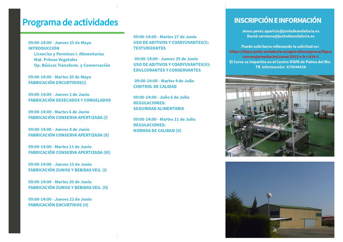 IfapaBioactivos's tweet photo. 🗣️NUEVA EDICIÓN DEL CURSO ESPECIALIZADO DE TRANSFORMADOS VEGETALES

✏️El Curso es de 70 Horas lectivas distribuidas en 14 sesiones

📅Fechas de realización: Todos los martes y Jueves del 25/05/23 al 12/07/23.

🏫Palma del Río (Córdoba)

@IfapaJunta @AgriculturAnd #IFAPAforma https://t.co/63l4kAv65g