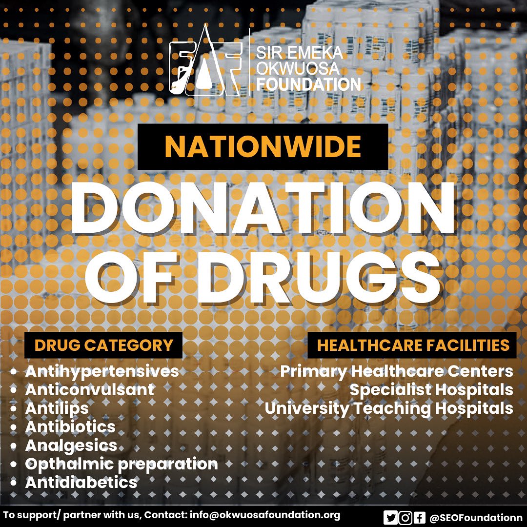 SEOFoundationn's tweet photo. NATIONWIDE DONATION OF DRUGS BY THE SIR EMEKA OKWUOSA FOUNDATION.
It’s that time of the year when the @SEOFoundationn donate drugs to primary health centers, specialist and University teaching Hospitals across Nigeria.
#communityhealthfirst #healthcare #SEOF https://t.co/bEENKJ3niR