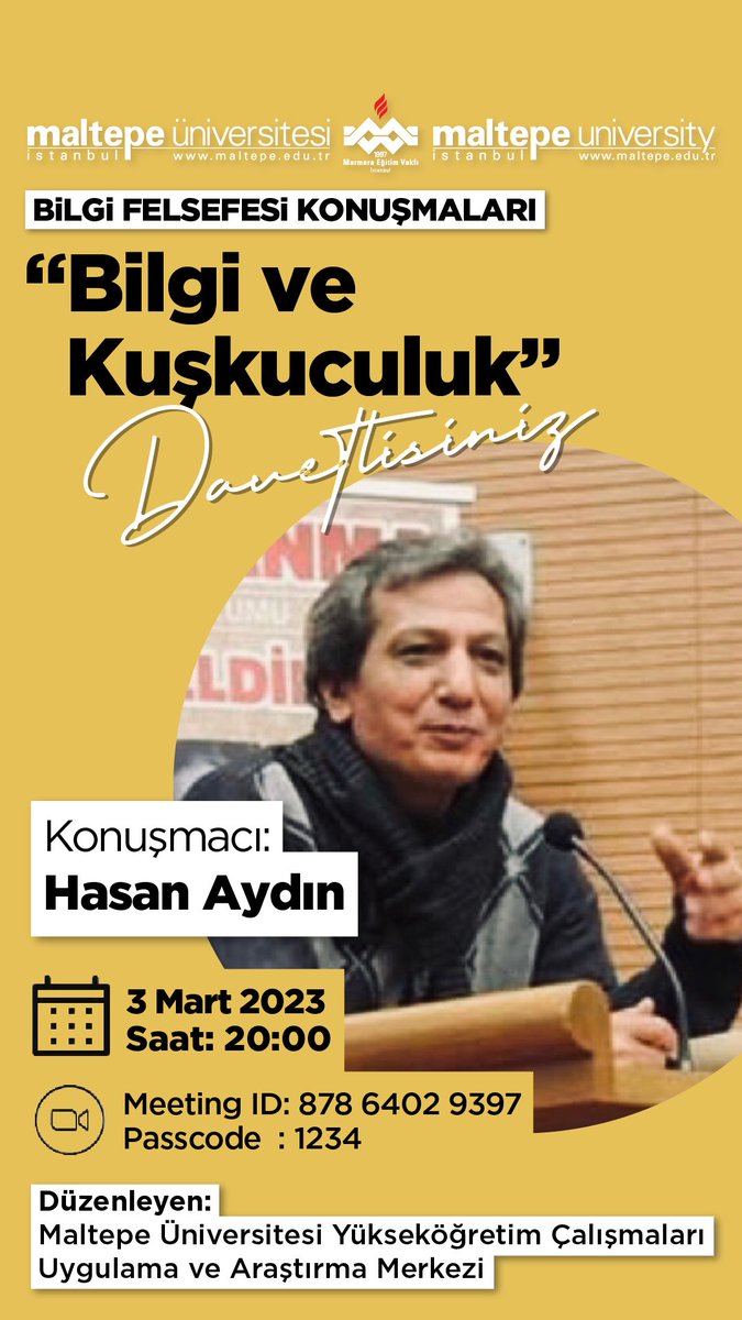 'Bilgi Felsefesi Konuşmaları' Çevrimiçi Söyleşi: 'Bilgi ve Kuşkuculuk” 👨🏻‍💼 Hasan AYDIN 📍 Zoom ve YouTube👇🏼 Zoom: us02web.zoom.us/j/87864029397?… YouTube: youtube.com/live/VVWLZv4NC… 🗓️ 03.03.2023 ⏰ 20:00